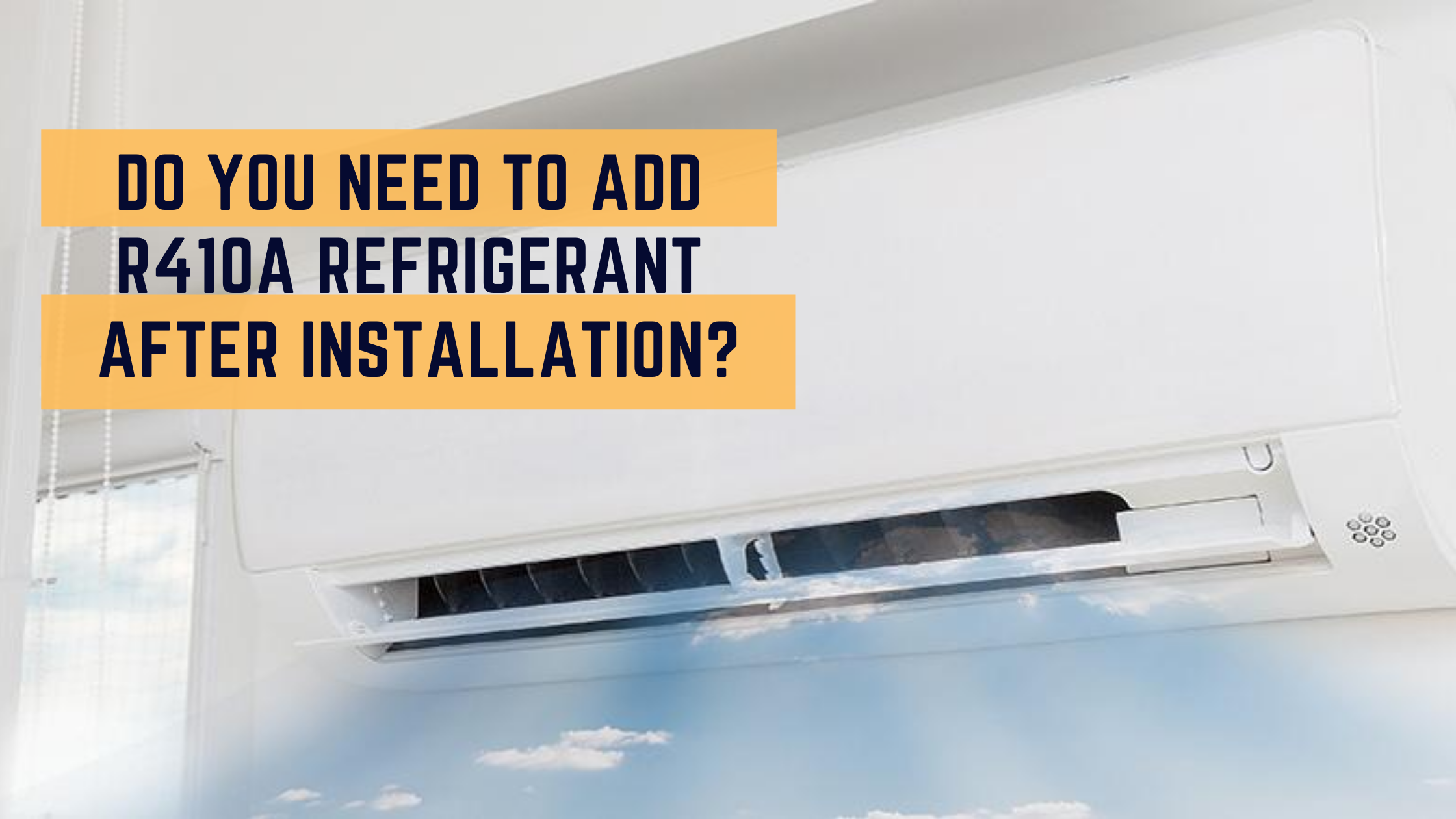 Do I Need to Add R410A After AC Installation